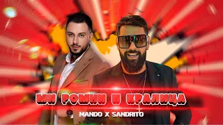 Mando Sandrito Mi Romni I Kralica 
