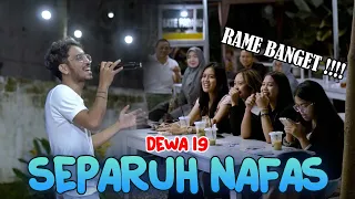 separuh nafas dewa 19 live ngamen menoewa kopi by astroni tarigan