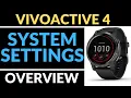 System Settings Overview - Garmin Vivoactive 4 Tutorial