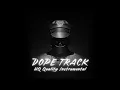 KORDHELL - DOPE TRACK (HQ Quality Instrumental)