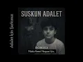 Download Lagu RONİX3 - SUSKİN ADALET (Mattia Ahmet Minguzzi İçin...)