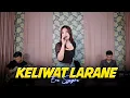 Download Lagu KELIWAT LARANE (Cover) ~ Era Syaqira || Lagu Banyuwangi Terbaru