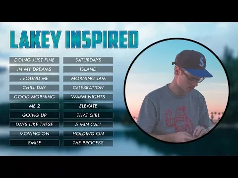 Download MP3 Top 20 Songs of LAKEY INSPIRED || Best Of LAKEY INSPIRED  || Casey Neistat Music