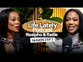 Lagu Life lately with Nozipho S2 Ep 7| Death | healing | Therapy |Family 