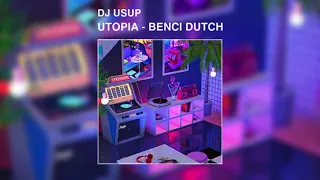 Download Benci - UTOPIA | DJ USUP MP3