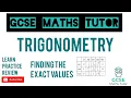 How To Find The Exact Trigonometric Values - Trick for Trigonometry Sin Cos Tan GCSE Maths Tutor