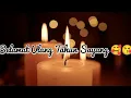Download Lagu Video Ucapan Selamat Ulang Tahun Untuk Pacar Kesayangan