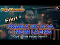 Lagu NGANA SO ADA CINCIN LAENG _ Fikri _ Lagu Pop Galau Manado 2026 / Four A Production