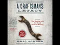 Craftsman s Legacy Why Working with Our Hands Gives Us Meaning - Eric Gorges
