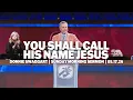 You Shall Call His Name Jesus Donnie Swaggart Sunday Morning Sermon