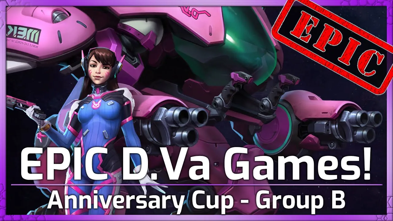 EPIC D.Va Games!! - Anniversary Cup - Heroes of the Storm