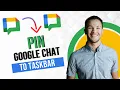How to Pin Google Chat to Taskbar Best Method