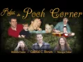 "Return to Pooh Corner" - Gabriel Brown, Monique Creber, Michelle Creber.