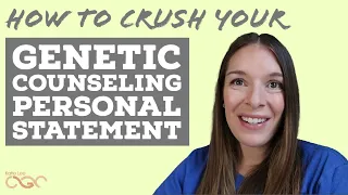 Genetic Counseling Personal Statements 101