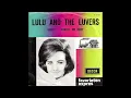 Lulu And The Luvers - Shout