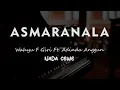 Lagu ASMARANALA // Wahyu F Giri Ft. Adinda Anggun // KARAOKE PIANO AKUSTIK NADA CEWE ( FEMALE )