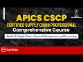 APICS CSCP Module 1 Supply Chains demand management and forecasting Full Course 95 min