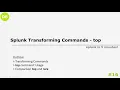 Splunk Transforming Commands - top