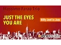 Lagu Just The Way You Are - Massimo Faraò Trio - Billy Joel In Jazz