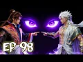 Lagu Tales Of Herding Gods Ep 98 ‼️ Silsilah Keluarga Qin Terbongkar! Mereka Keturunan Kaisar Pendiri?! 🤔