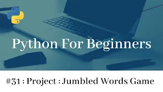 Python Basic Project Jumbled Words