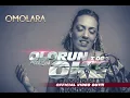 Download Lagu Olorun T'oda Awon Oke - Omolara Music VIDEO