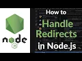 How to Handle Redirects in Node js HTTP Module 301 302 307 308 Status Codes Guide