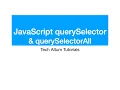 JavaScript querySelector JS querySelector and querySelectorAll JavaScript Tutorial