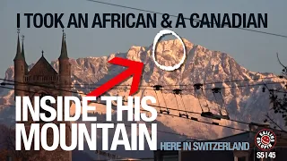 I Took An African & A Canadian Inside This Mountain In Switzerland | Winded Voyage 5 | Episode 45