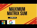 Maximum Matrix Sum LeetCode 1975 Must do leetcode DSA Daily Leetcode problem leetcode potd