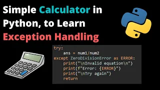 Learn how to Handle Exceptions by Building a Calculator in Python