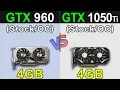 GTX 960 Vs GTX 1050 Ti Stock and Overclock New Games Benchmarks