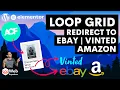 Loop Grid Redirect to Ebay Vinted Amazon - Retail Outlets