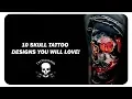 10 Skull Tattoo designs you will love