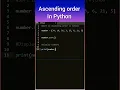 Sorting list in ascending order using Python