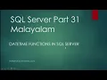 SQL Server Part 31 DateTime Functions in SQL Server Malayalam