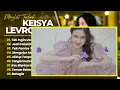 KEISYA LEVRONKA - TAK INGIN USAI - JADI KEKASIHKU SAJA || POP INDO TERPOPULER 2026