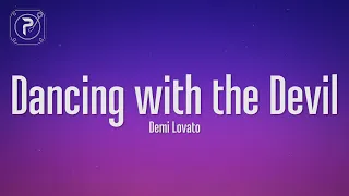 Demi Lovato Dancing With The Devil Lyrics 