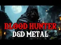Download Lagu Blood Curse - D\u0026D Blood Hunter Metal Song | BardStrike