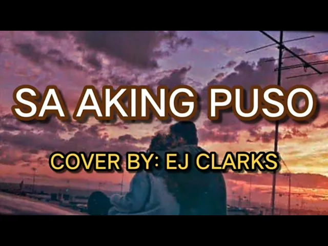 Download MP3 SA AKING PUSO - ARIEL RIVERA | EJ CLARKS COVER (Lyrics with guitar chords) #chordyph #ejclarks