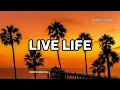 Live Life - Show Dem Camp, Tems (Lyrics)