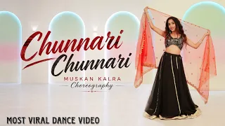 Chunnari Chunnari Dance Video | 90’s Hit Bollywood Songs | MOST VIRAL CHOREOGRAPHY | Muskan Kalra