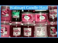 Walmart Candle Haul Better Homes Gardens Great Value