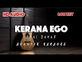 Download Lagu Kerana Ego - khai bahar | Akustik karaoke | Low key