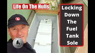 Ep118 Fuel Tank Sole Lockdown – Life On The Hulls – Building a Fibreglass Catamaran