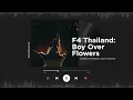 Download Lagu F4 Thailand: Boys Over Flowers Thai Drama Full Ost