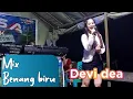 Lagu MIX DUT ORGEN TUNGGAL _ BENANG BIRU_ Devi Dea_ live Anisa musik