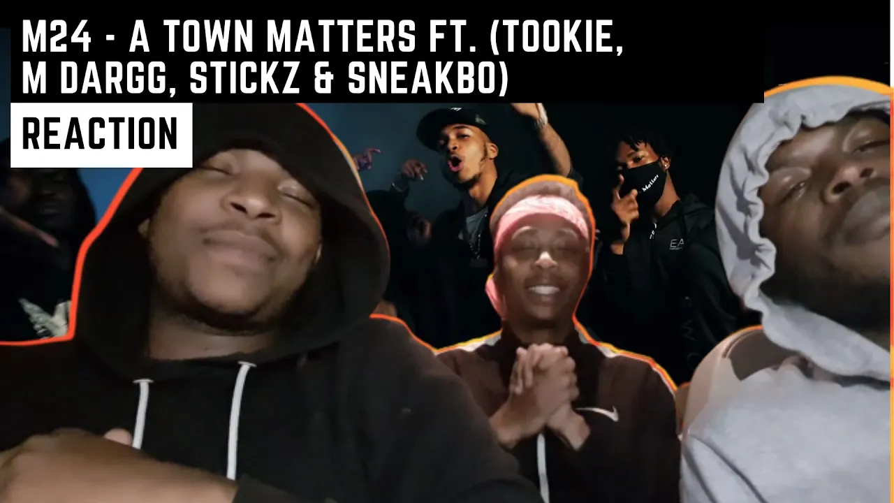 M24 - A TOWN MATTERS (ft TOOKIE, M DARGG, STICKZ & SNEAKBO) | GRM Daily | (REACTION) BOOBIE TRAP 👙⛔️