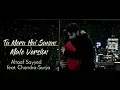 Download Lagu Tu Mera Hai Sanam Male Version Lyrics | Altaf Sayyed, Chandra Surya