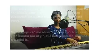 aye si mbe nile odaguntan yet there is room